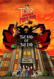 Todd and the Book of Pure Evil The End of the End (2017)
