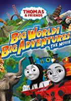 Thomas And Friends: Big World! Big Adventures!  (2018)