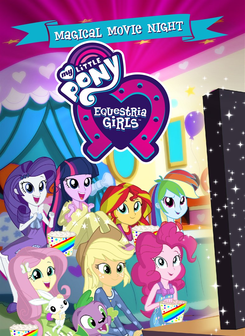 My Little Pony- Equestria Girls: Magical Movie Night (2017)