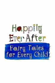 Happily Ever After: Fairy Tales for Every Child Season 2