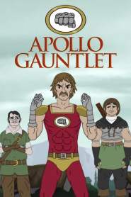 Apollo Gauntlet Season 1