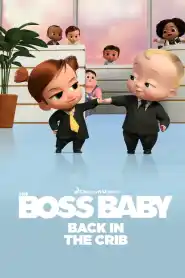 The Boss Baby: Back in the Crib Season 1